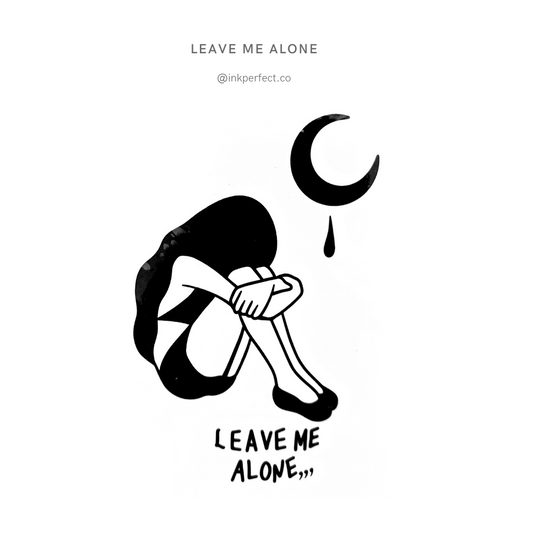 Leave me alone | temporary tattoo 7cm x 5cm